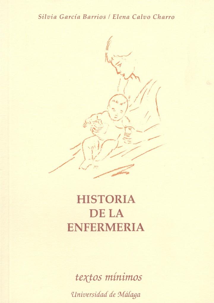 HISTORIA DE LA ENFERMERIA | 9788474962390