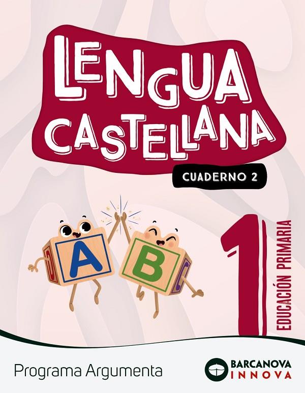 ARGUMENTA 1. LENGUA CASTELLANA. CUADERNO 2 | 9788448956370 | CLAVÉ, ESTER/LAINEZ, ANTÒNIA/MURILLO, NURIA/NOGALES, NOELIA/RUIZ, MONTSERRAT