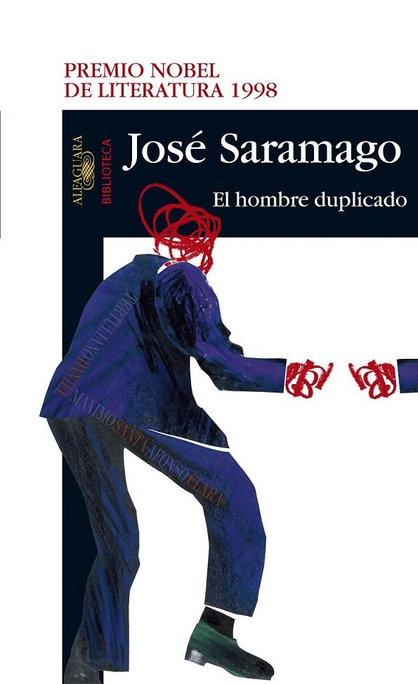 EL HOMBRE DUPLICADO | 9788420465661 | SARAMAGO, JOSÉ