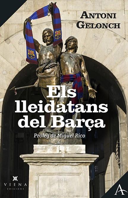 ELS LLEIDATANS DEL BARÇA | 9788419474438 | GELONCH, ANTONI