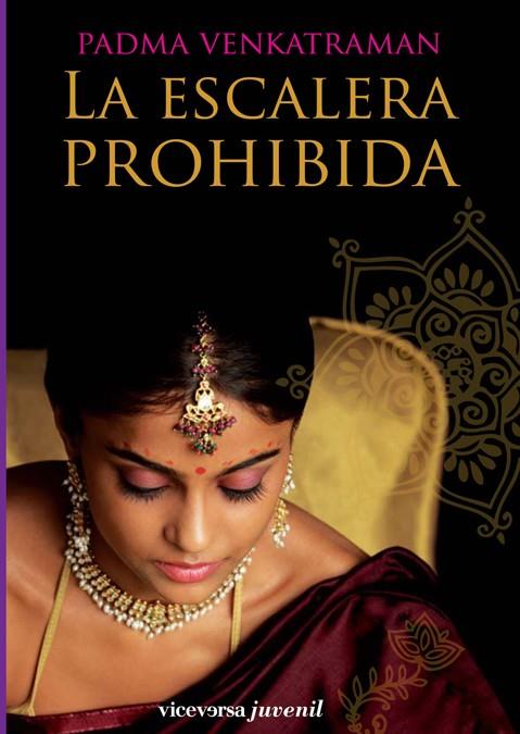 LA ESCALERA PROHIBIDA | 9788492819072 | VENKATRAMAN, PADMA