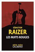 LES NUITS ROUGES | 9782072872860 | RAIZER, SÉBASTIEN