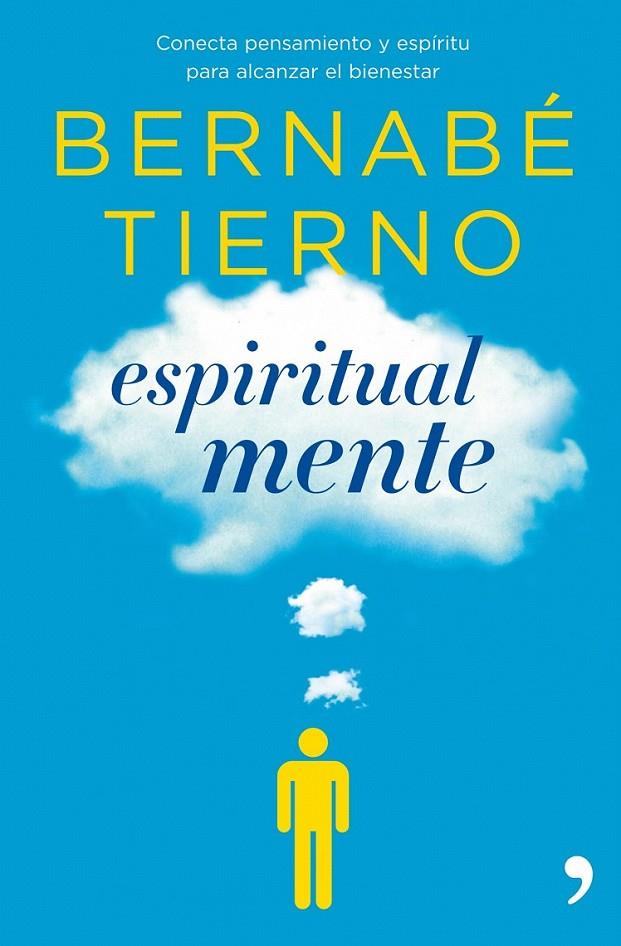 ESPIRITUAL MENTE | 9788484609780 | BERNABÉ TIERNO