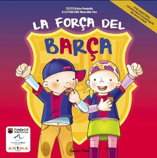 LA FORÇA DEL BARÇA | 9788415853206 | VÍCTOR PANICELLO