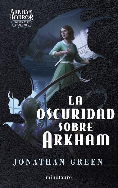 LA OSCURIDAD SOBRE ARKHAM | 9788445018156 | GREEN, JONATHAN