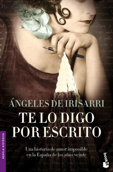 TE LO DIGO POR ESCRITO | 9788427033993 | ÁNGELES DE IRISARRI