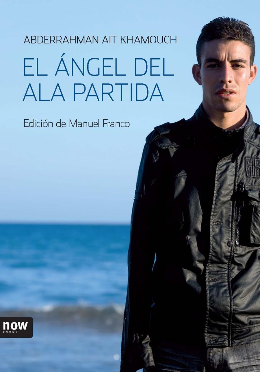 EL ÁNGEL DEL ALA PARTIDA | 9788493660260 | AIT, ABDERRAMAN