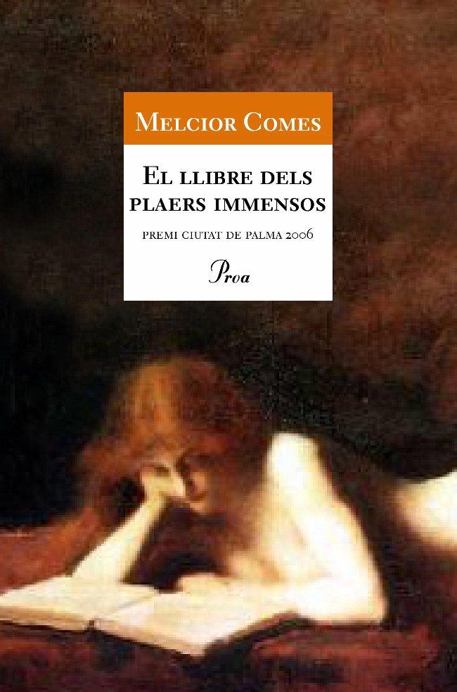 EL LLIBRE DELS PLAERS IMMENSOS | 9788484379676 | MELCIOR COMES