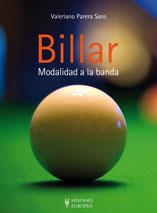 BILLAR. MODALIDAD A LA BANDA | 9788425519239 | PARERA SANS, VALERIANO