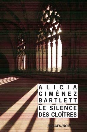 LE SILENCE DES CLOITRES | 9782743626846 | ALICIA GIMENEZ BARTLETT