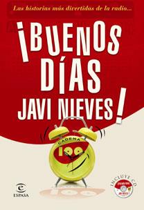 LO MEJOR DE «BUENOS DÍAS, JAVI NIEVES» | 9788467031225 | CADENA 100