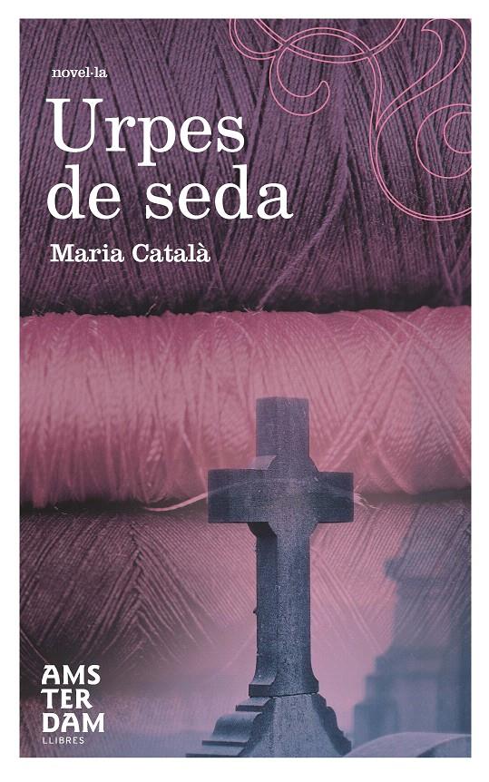 URPES DE SEDA | 9788492941315 | CATALÀ, MARIA