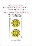 VOL. 2: SIGLOS DE ORO: RENACIMIENTO | 9788474231397 | FRANCISCO LÓPEZ ESTRADA