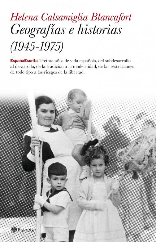 GEOGRAFÍAS E HISTORIAS (1945-1975) | 9788408082125 | HELENA CALSAMIGLIA BLANCAFORT