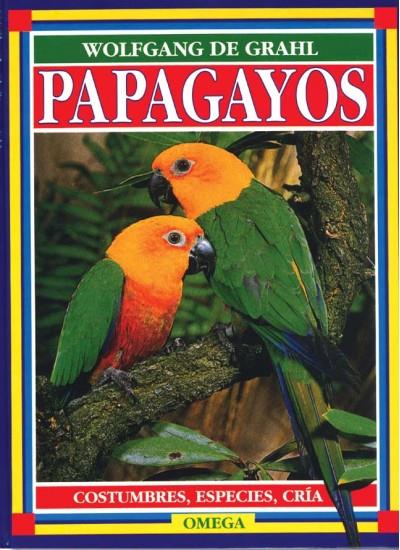 PAPAGAYOS | 9788428209816 | GRAHL, WOLFGANG DE