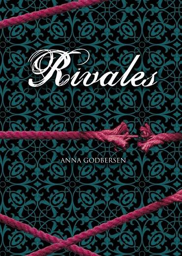 RIVALES (LATIDOS 2) | 9788484415664 | GODBERSEN,ANNA