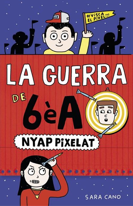 NYAP PIXELAT (SÈRIE LA GUERRA DE 6ÈA 4) | 9788420485409 | CANO FERNANDEZ, SARA