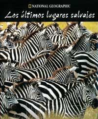 LOS ÚLTIMOS LUGARES SALVAJES | 9788482982151