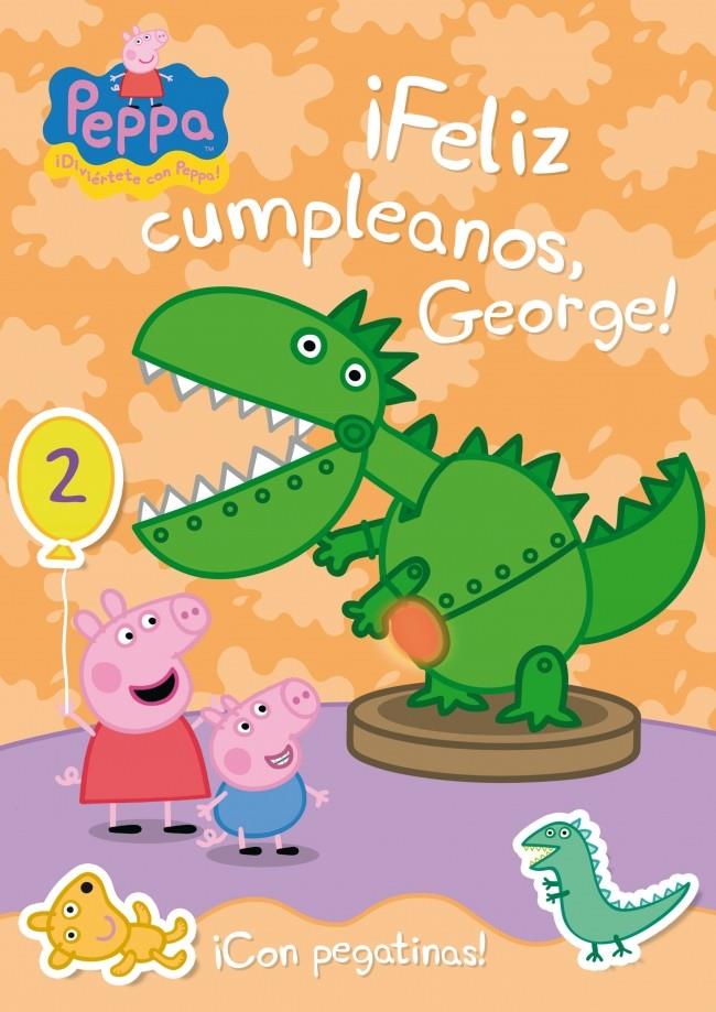 ¡FELIZ CUMPLEAÑOS GEORGE! (PEPPA PIG NÚM. 19) | 9788401906336 | AUTORES VARIOS