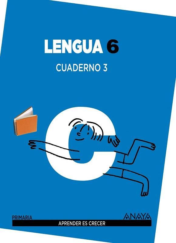 LENGUA 6 - CUADERNO 3 | 9788467833010