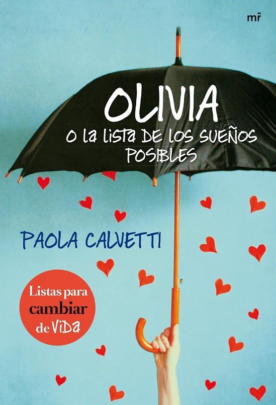 OLIVIA O LA LISTA DE LOS SUEÑOS POSIBLES | 9788427040465 | PAOLA CALVETTI