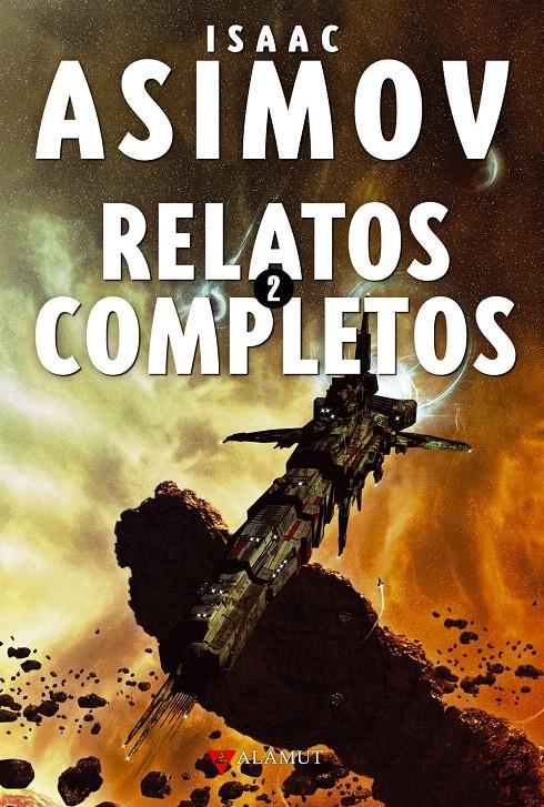 RELATOS COMPLETOS 2 | 9788498890464 | ASIMOV, ISAAC