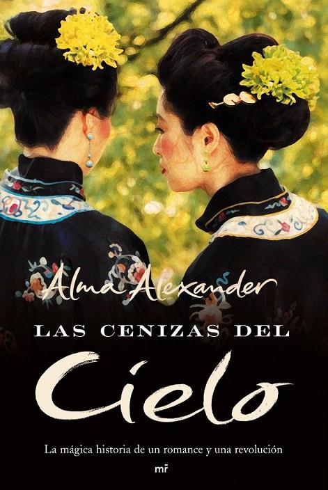 LAS CENIZAS DEL CIELO | 9788427034082 | ALMA ALEXANDER