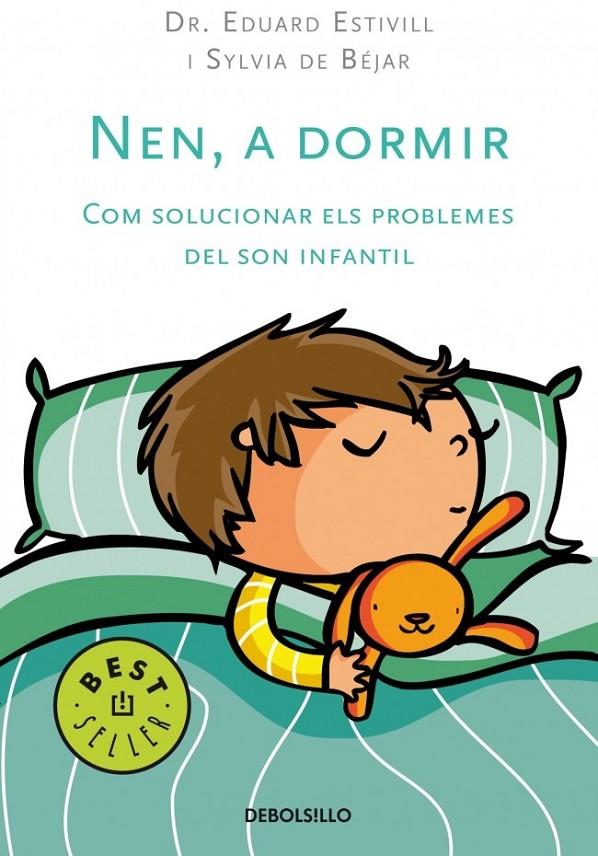 NEN, A DORMIR | 9788497597456 | ESTIVILL,EDUARD/BEJAR,SYLVIA DE