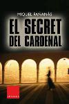 EL SECRET DEL CARDENAL | 9788466405737 | MIQUEL FAÑANÀS