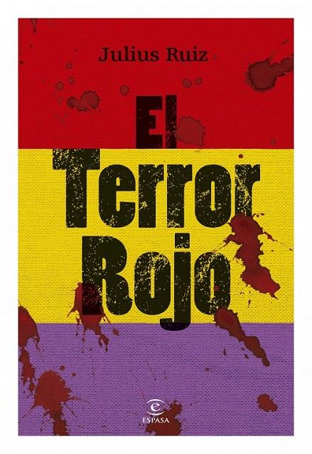 EL TERROR ROJO | 9788467034332 | JULIUS RUIZ