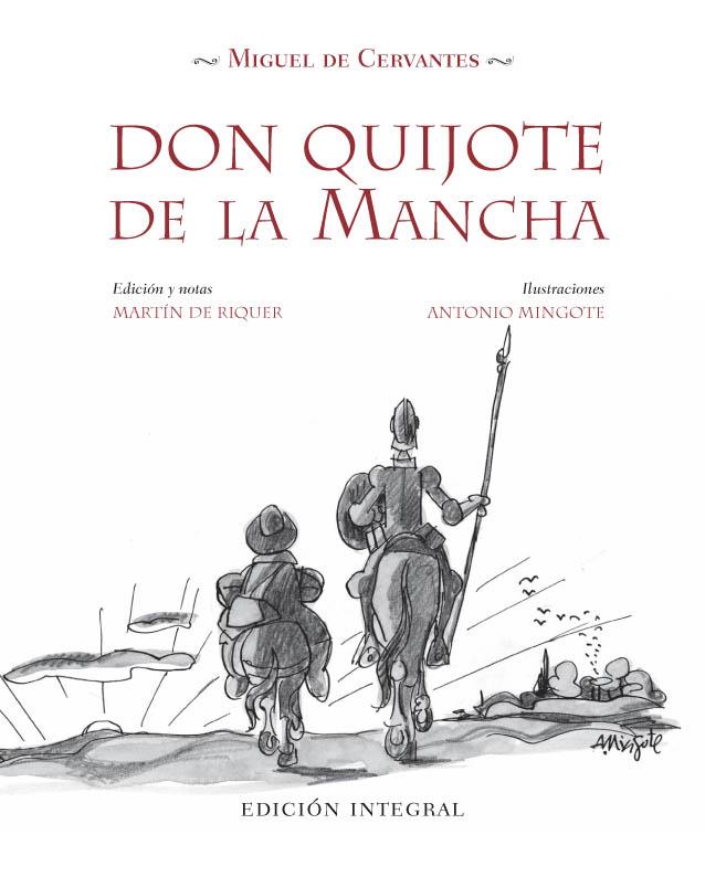 DON QUIJOTE DE LA MANCHA | 9788497857314 | ANTONIO MINGOTE