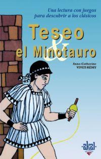 TESEO Y EL MINOTAURO | 9788446018179 | VIVET-RÉMY, ANNE-CATHERINE