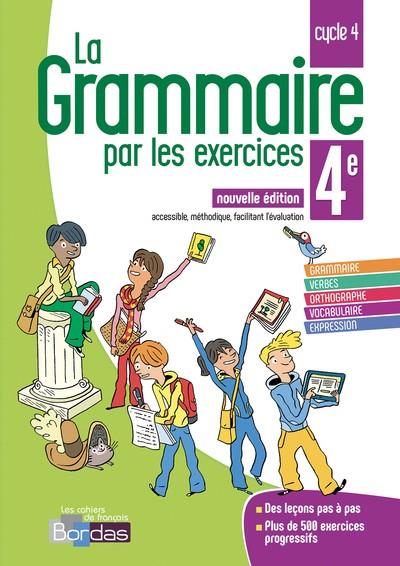 CAHIER D'EXERCICES DE GRAMMAIRE 4E BORDAS  | 9782047335666