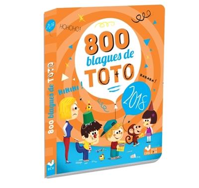 800 BLAGUES DE TOTO ÉDITION 2018 | 9782016264164 | PASCAL NAUD, VIRGILE TURIER