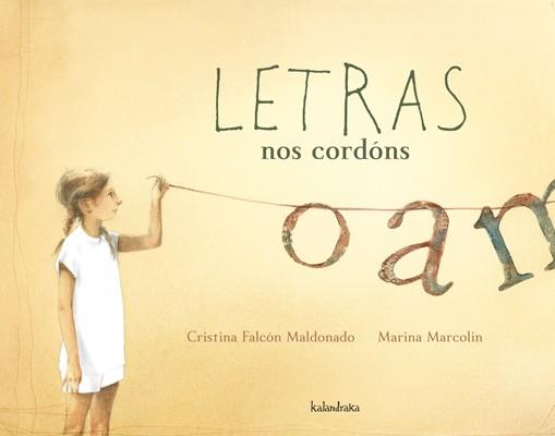 LETRAS NOS CORDÓNS | 9788484647874 | FALCÓN, CRISTINA