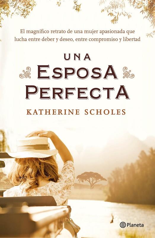 UNA ESPOSA PERFECTA | 9788408133063 | KATHERINE SCHOLES