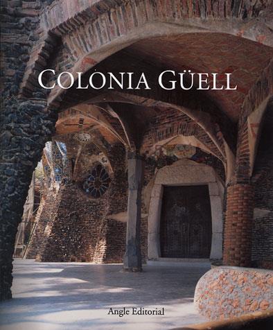 LA COLONIA GÜELL | 9788488811967 | PADRÓ MARGÓ, JOSEP