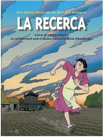 LA RECERCA | 9788499321653 | RUUD VAN DER ROI/ERIC HEUVEL/LIES SCHIPPERS