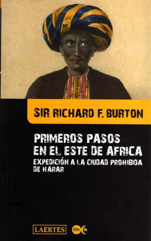 PRIMEROS PASOS EN EL ESTE DE ÁFRICA | 9788475846538 | BURTON, SIR RICHARD F.