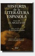 HISTORIA DE LA LITERATURA ESPAÑOLA. EL SIGLO XVII | 9788434474567 | JEAN CANAVAGGIO