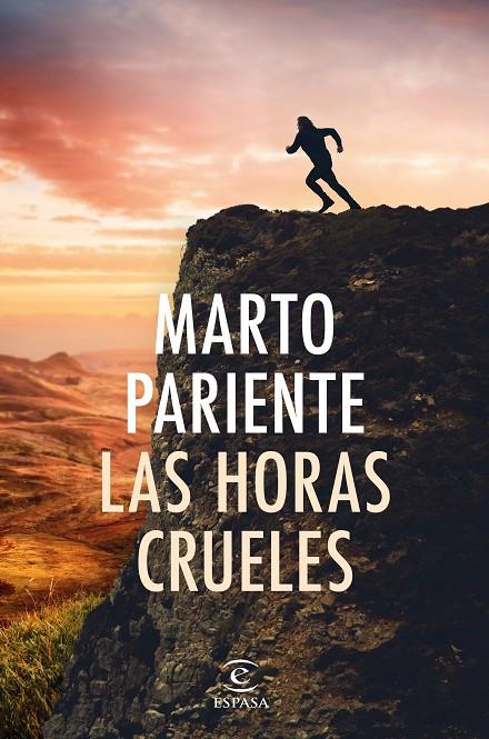 LAS HORAS CRUELES | 9788467069419 | PARIENTE, MARTO