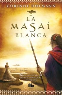 LA MASAI BLANCA | 9788498728347 | HOFMANN, CORINNE