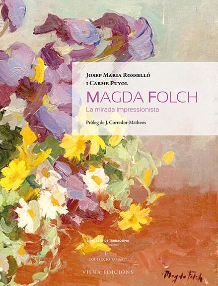 MAGDA FOLCH | 9788483308714 | ROSSELLÓ I VIRGILI, JOSEP MARIA/PUYOL TORRES, CARME