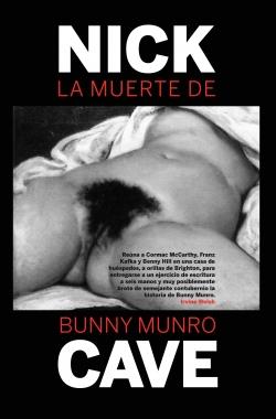 LA MUERTE DE BUNNY MUNRO | 9788493667962 | CAVE, NICK