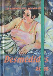 2025 AGENDA DE LAS MUJERES DESMEDIDAS | 9788496004764 | CARMEN ALBA VARELA LASHERAS/ SANCHEZ CAMPOS