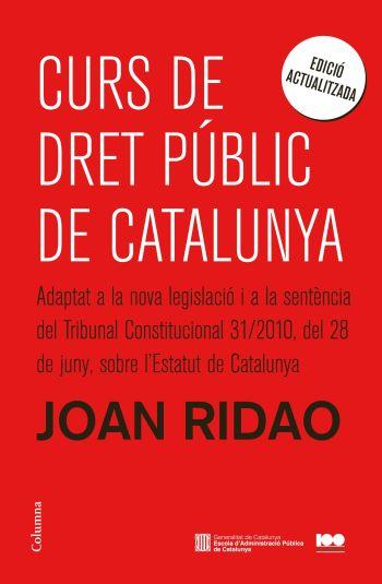 CURS DE DRET PÚBLIC DE CATALUNYA | 9788466414890 | JOAN RIDAO