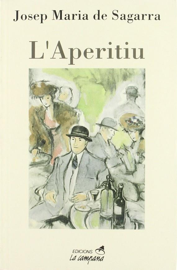 L'APERITIU | 9788488791245 | DE SEGARRA, JOSEP MARIA