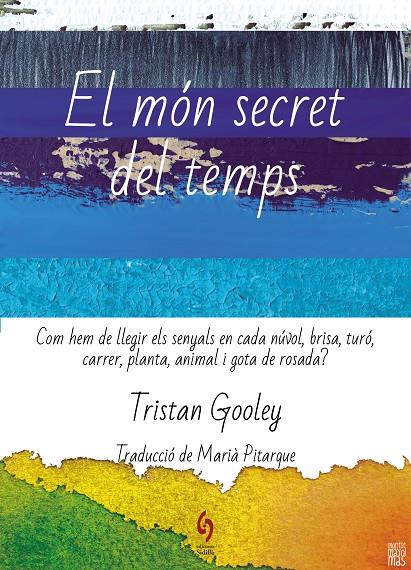 EL MÓN SECRET DEL TEMPS | 9788412574722 | GOOLEY, TRISTAN