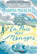 HAMISH MACBETH VOLUME 11. LA PAIX DES MÉNAGES | 9782226459770 | BEATON, M