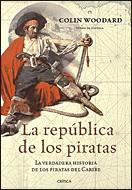 LA REPÚBLICA DE LOS PIRATAS | 9788484321323 | COLIN WOODARD